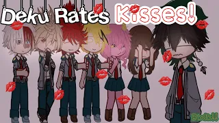 || Deku Rates Kisses ! 💋 || Bnha/Mha || Gacha || BKDK🧡💚||