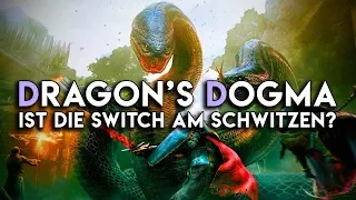 Bringt Dragon's Dogma: Dark Arisen die Nintendo Switch zum Schwitzen?