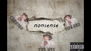 TSE VIC ft 10TA Mar x Countup “Nonsense” #10 x 3 x 9