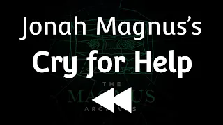 Something Incredible Happens When You Play The Magnus Archives Backwards