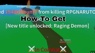 How To Get Raging Demon Title | Blox Fruits