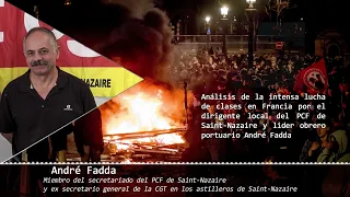 Análisis (22-03-2023) de la intensa lucha de clases en Francia. André Fadda
