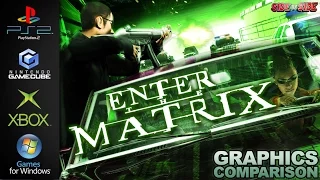 Enter the Matrix | Graphics Comparison | ( PS2 , Gamecube , Xbox , PC )