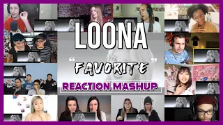 이달의 소녀 (LOONA) "favOriTe" MV - Reaction Mashup