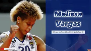 Melissa Vargas │ Unstoppable│ Fenerbahçe Opet vs Vakifbank │Turkish Volleyball League Final Game 1