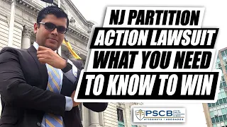 NJ - Partition Action Explained by a NJ Attorney