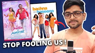 TU JHOOTHI MAI MAKKAR or BACHNA AYE HASEENO 2 ? #Review