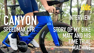 Story of my bike: Matt & his new Canyon Speedmax CFR, first ride – an impromptu interview