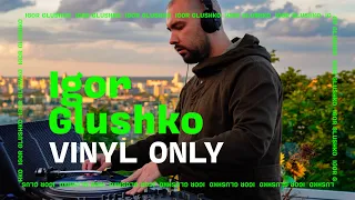 Kyiv BPM | Igor Glushko ☻ ON AIR 🇺🇦