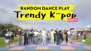 [KPOP IN PUBLIC] TRENDY K-POP RANDOM DANCE PLAY IN Malmö, Sweden 2023 PART 2. K-pop Summer Play