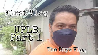 First Vlog (UPLB Tour) Part 1
