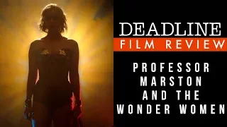 Professor Marston and the Wonder Women Review - Luke Evens, Rebecca Hall