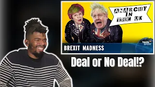 AMERICAN REACTS TO German political comedy Brexit: deal or no deal?