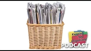 Sunday Basket Organizing Part 1 - Keeping You Organized 206