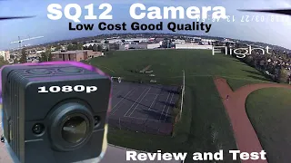 SQ12 Camera, low cost. 1080p 30 fps. Review and In flight Test