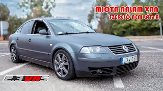 "...EZ NEM KÉNE RÁ..." 🥶 VW Passat B5.5 🚗 2.3 VR5 440.000+ km után