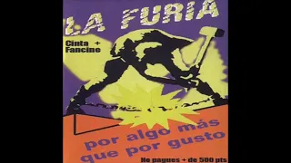 LA FURIA - POR ALGO MAS QUE POR GUSTO DISCO COMPLETO