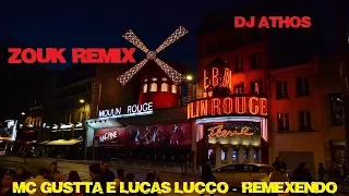 MC Gustta e Lucas Lucco - Remexendo | Zouk Athos Music