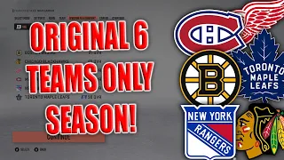 What IF The Original 6 NHL Teams Were The Only Teams In The NHL In 2022?  NHL 23