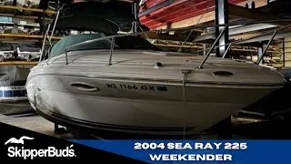 2004 Sea Ray 225 Weekender Boat Tour SkipperBud's