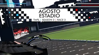 Trackmania Formula League Season 3 Race #3 - Agosto Estadio By FormulWorld