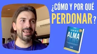 EL PERDÓN: ¿Cómo PERDONAR y por qué hacerlo?