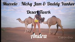 Muevelo - Nicky Jam & Daddy Yankee / Andra twerking