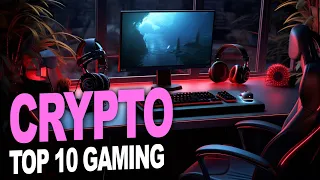 Top 10 Crypto Gaming et Play 2 Earn !