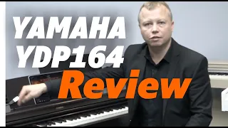 Yamaha Arius YDP164 Digital Piano | Feature Guide & Review