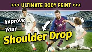 No.1 Messi Body Feint You Have to Learn - The Shoulder Drop - Football Skills Tutorial