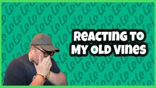 Reacting to My Old Vines