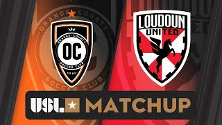 Orange County SC vs Loudoun United FC: May 25, 2024