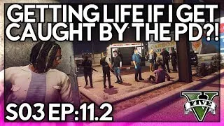 Episode 11.2: Getting Life If I Get Caught By PD?! | GTA RP | Grizzley World Whitelist