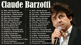 Claude Barzotti  Les Plus Grands Succès  ||  Claude Barzotti  Greatest Hits Full Album 🎶🎶