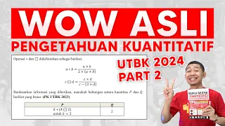 SOAL UTBK 2024 PENGETAHUAN KUANTITAIF