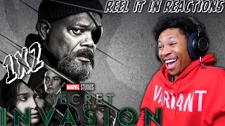 SECRET INVASION EPISODE 2 REACTION | REEL IT IN REACTION | “Promises” | Nick Fury | MCU