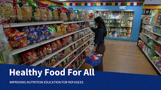 UNH Thrive- Improving Nutrition Education For Refugees