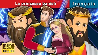 La princesse banish | The Banished Princess in French  | @FrenchFairyTales