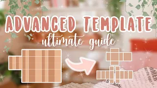 The ULTIMATE ADVANCED TEMPLATE Guide | priscxlla