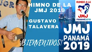 Himno Oficial de la JMJ Panamá 2019 - Hágase en mí, según tu palabra / COVER / GUSTAVO TALAVERA.