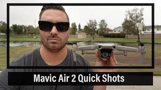 Mavic Air 2 - Quick Shots Tutorial