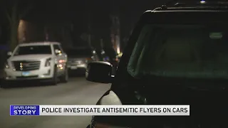 Police investigate antisemitic flyers on cars in Lincoln Park