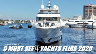 TOP 5 MUST SEE SUPER YACHTS 45+ Meters @ FLIBS 2020/The Fort Lauderdale Boat Show - Live Feed Today!