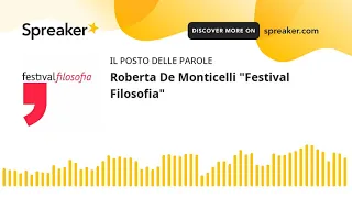 Roberta De Monticelli "Festival Filosofia"