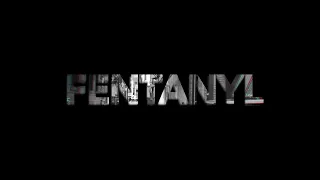 "Fentanyl" Легкая смерть 18+