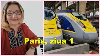 Vacanța la Paris. Am plecat din Londra, cu trenul Eurostar.