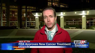 FDA approves new cancer treatment