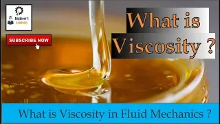 Viscosity of Fluids?? Definition/Types/Importance/Units