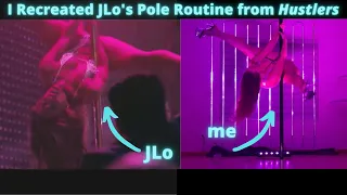I Recreated JLo’s Pole Dance Routine from Hustlers