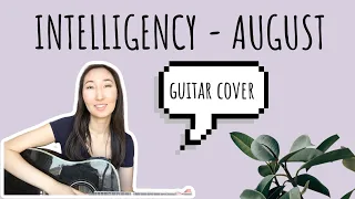 Intelligency - August (cover by marie______marie)